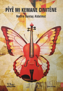 Pıye Mı Kemane Cınıtene