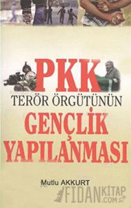 PKK Terör Örgütünün Gençlik Yapılanması