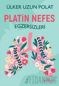 Platin Nefes Egzersizleri