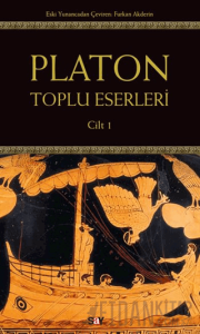 Platon: Toplu Eserleri 1. Cilt