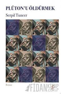 Plüton'u Öldürmek