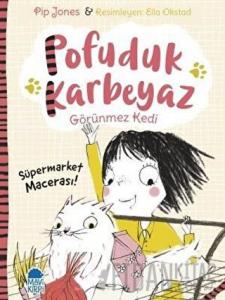 Pofuduk Karbeyaz - Süpermarket Macerası!