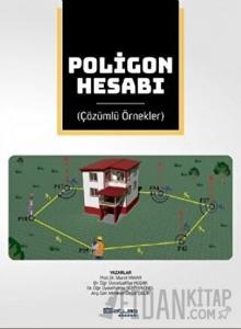 Poligon Hesabı Çözümlü Örnekler