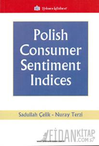 Polish Consumer Sentiment Indices