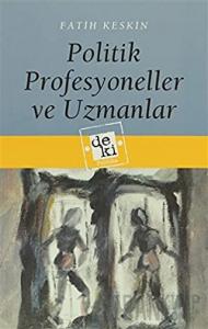 Politik Profesyoneller ve Uzmanlar