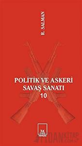 Politik ve Askeri Savaş Sanatı 10