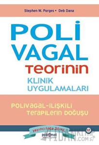 Polivagal Teorinin Klinik Uygulamaları