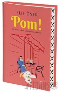 Pom! (Ciltli)