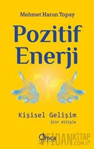 Pozitif Enerji: Kişisel Gelişim