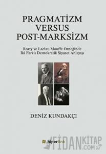 Pragmatizm Versus Post - Marksizm