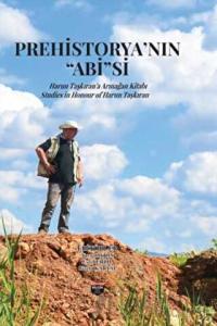 Prehistorya’nın "Abi’’si