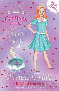 Prenses Okulu 28: Prenses Millie ve Küçük Denizkızı