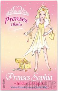 Prenses Okulu 5: Prenses Sophia ve Işıldayan Sürpriz