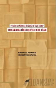 Priştine ve Mamuşa'da Sözlü ve Yazılı Kültür