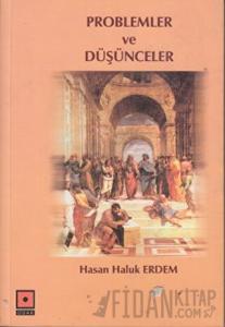 Problemler ve Düşünceler