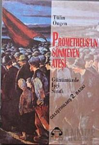 Prometheus’un Sönmeyen Ateşi