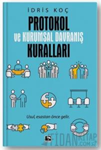 Protokol ve Kurumsal Davranış Kuralları