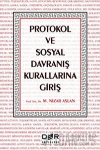 Protokol ve Sosyal Davranış Kurallarına Giriş