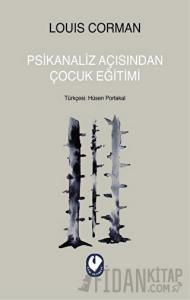 Psikanaliz Açısından Çocuk Eğitimi