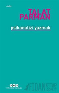 Psikanalizi Yazmak