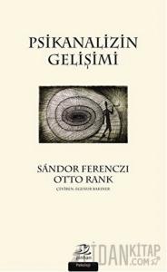 Psikanalizin Gelişimi