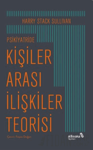 Psikiyatride Kişiler Arası İlişkiler Teorisi