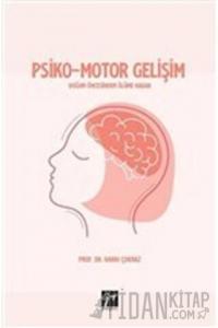 Psiko-Motor Gelişim