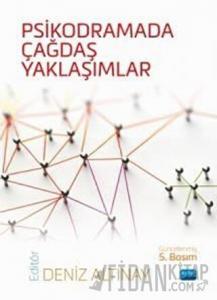 Psikodramada Çağdaş Yaklaşımlar