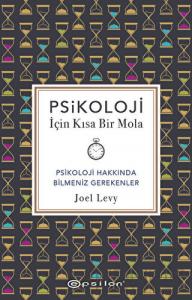Psikoloji İçin Kısa Bir Mola