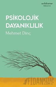 Psikolojik Dayanıklılık