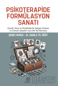 Psikoterapide Formülasyon Sanatı