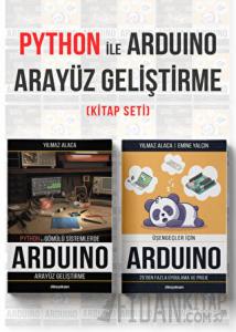 Python ile Arduino için Arayüz Geliştirme Seti (2 Kitap)