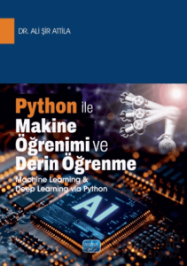 Python İle Makine Öğrenimi ve Derin Öğrenme