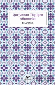 Qorjynnan Tögılgen Angımeler