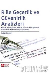 R ile Geçerlik ve Güvenirlik Analizleri