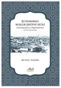 R3 Numaralı Rusçuk Şer’iyye Sicili