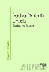 Radikal Bir Yenilik Umudu