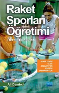 Raket Sporları Öğretimi - Ders Etkinlikleri