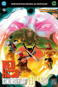 Red Hood Kanunsuzlar 2