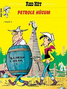 Red Kit Sayı: 20 Petrole Hücum