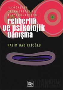 Rehberlik ve Psikolojik Danışma