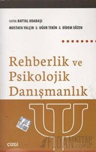 Rehberlik ve Psikolojik Danışmanlık