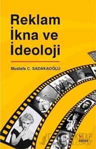 Reklam İkna ve İdeoloji