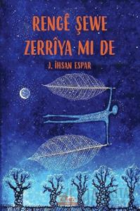 Rengi Şewe Zerriya Mi De