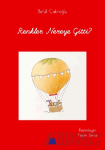 Renkler Nereye Gitti?