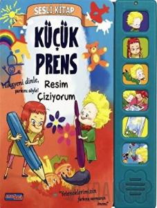 Resim Çiziyorum - Küçük Prens (Ciltli)