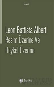 Resim Üzerine ve Heykel Üzerine