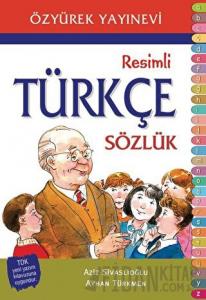 Resimli Türkçe Sözlük