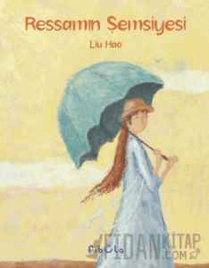 Ressamın Şemsiyesi (Ciltli)