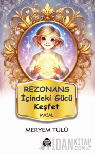 Rezonans - İçindeki Gücü Keşfet
